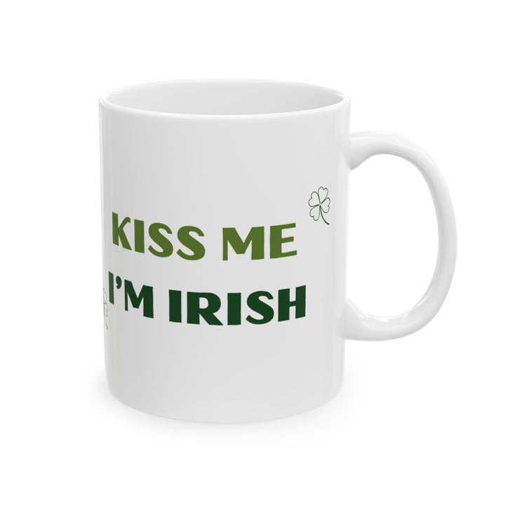 Kiss Me I'm Irish 11oz Ceramic Mug, St Patricks Day