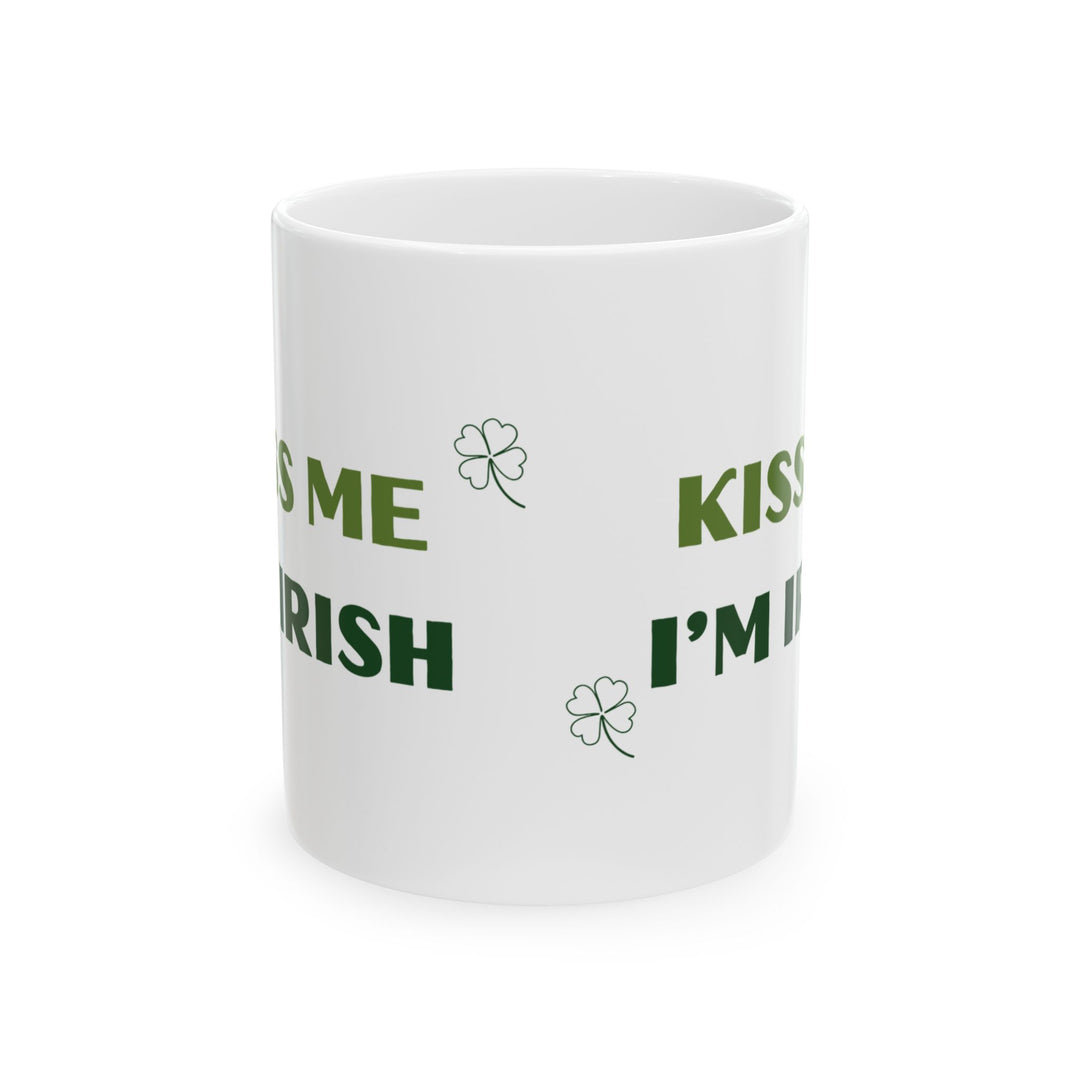 Kiss Me I'm Irish 11oz Ceramic Mug, St Patricks Day